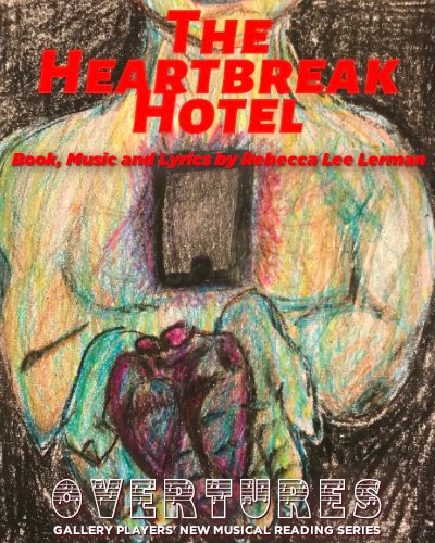 Overtures: The Heartbreak Hotel