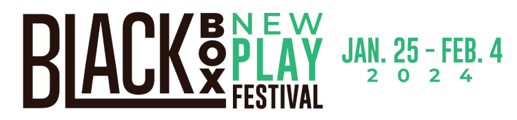 Black Box New Play Festival