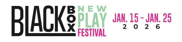 Black Box New Play Festival
